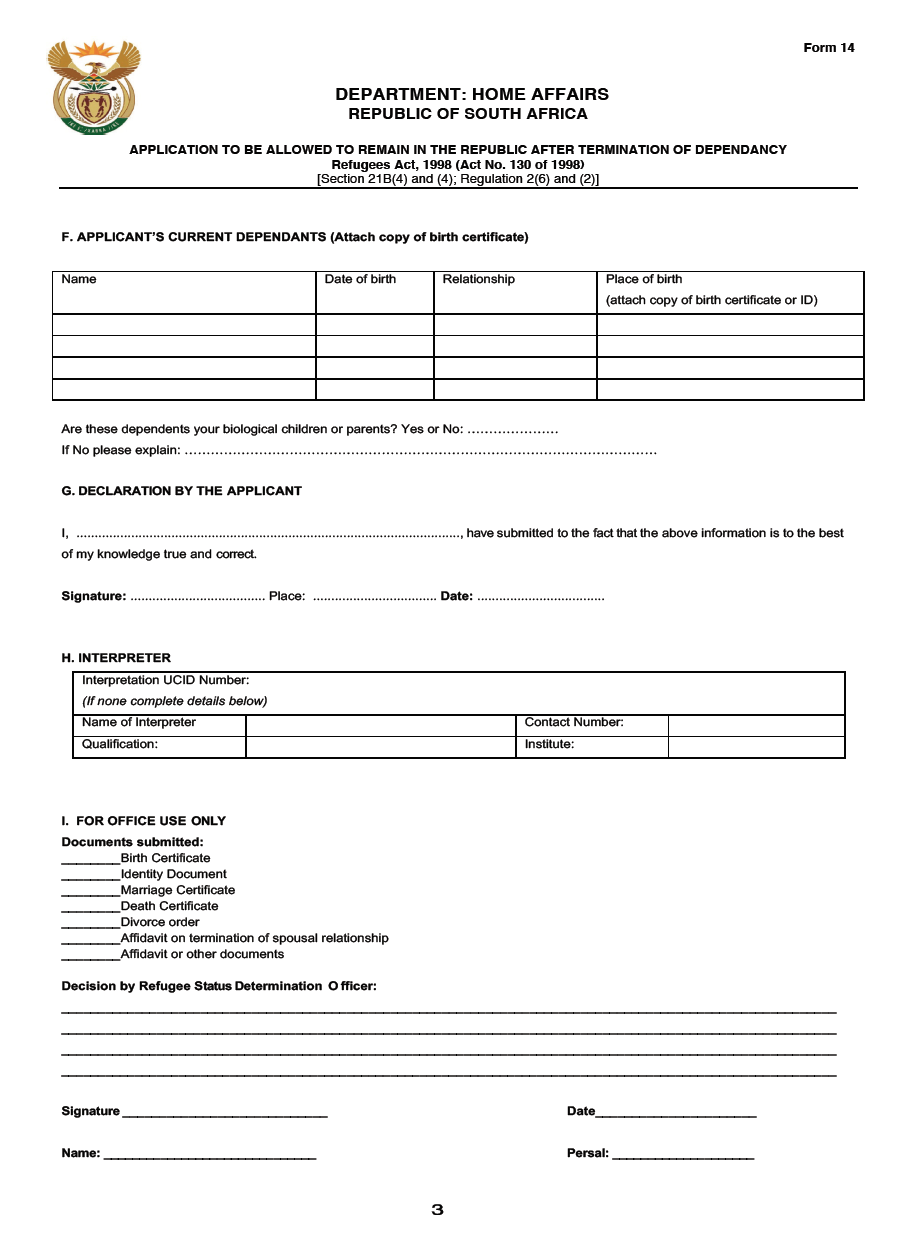 Form 14 Application to be allowed to remain in the Republic after termination of dependancy 3